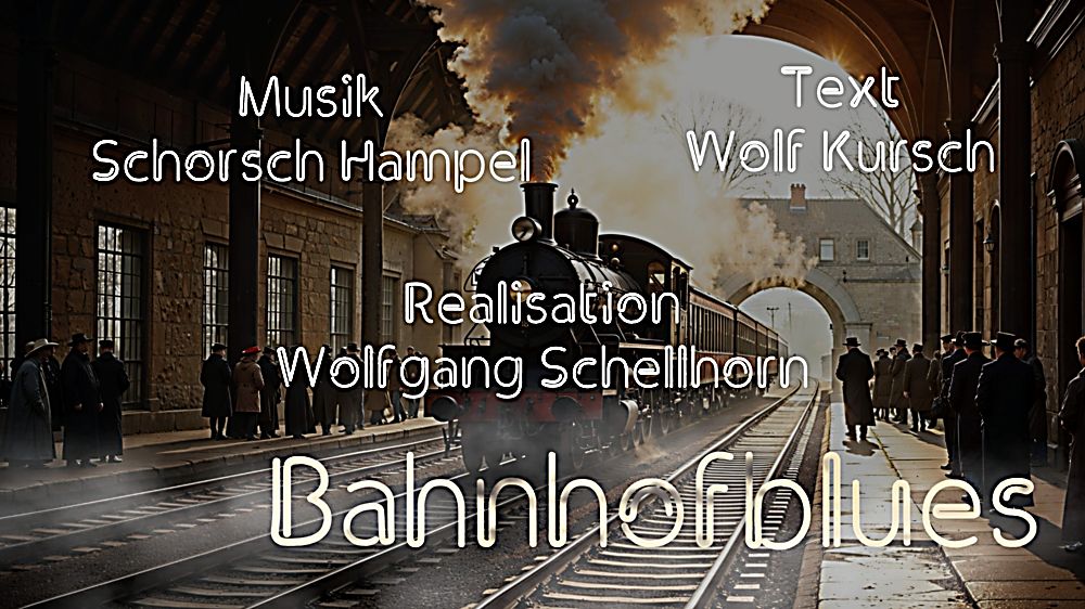 Bahnhofblues Bahnhofblues