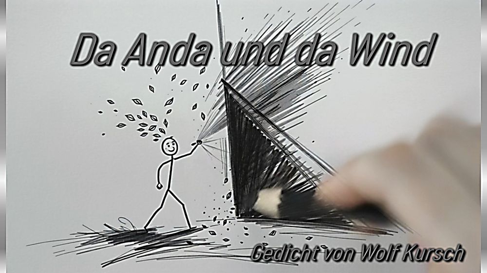 Da Anda Da Anda und da Wind